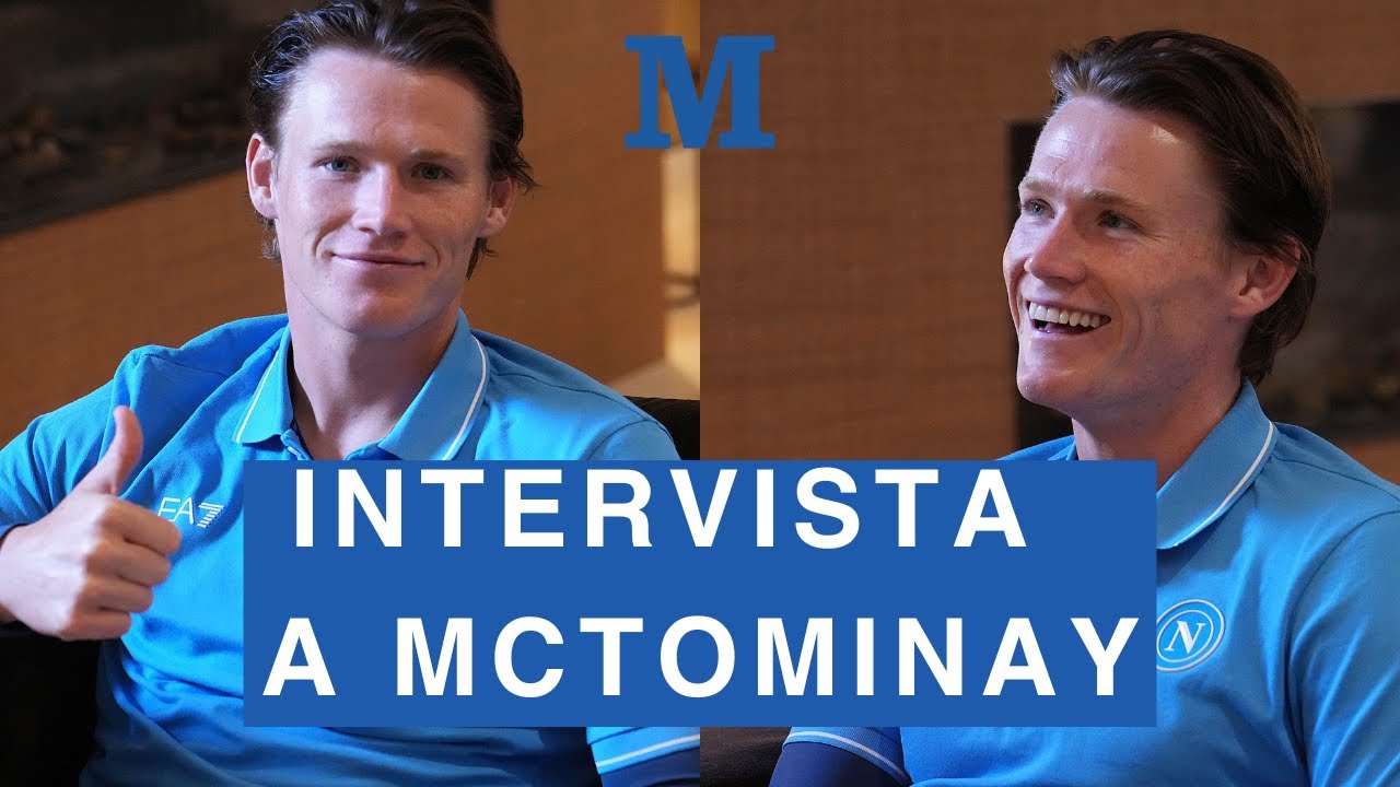 Intervista a McTominay tra gol, scudetto e... il napoletano! Le parole dello scozzese #mctominay