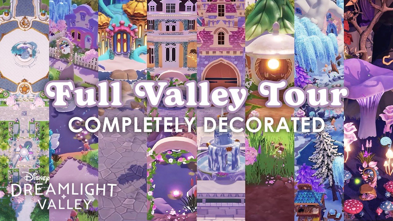 FULL VALLEY TOUR ✨Completely Decorated, 1500+ Hours ✨ Disney Dreamlight Valley