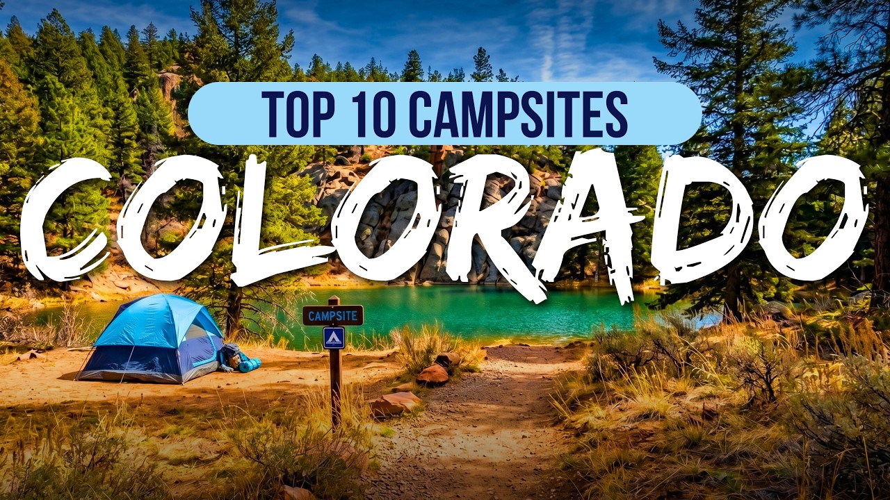 The 10 Best Places to Camp in Colorado | Camping Guide