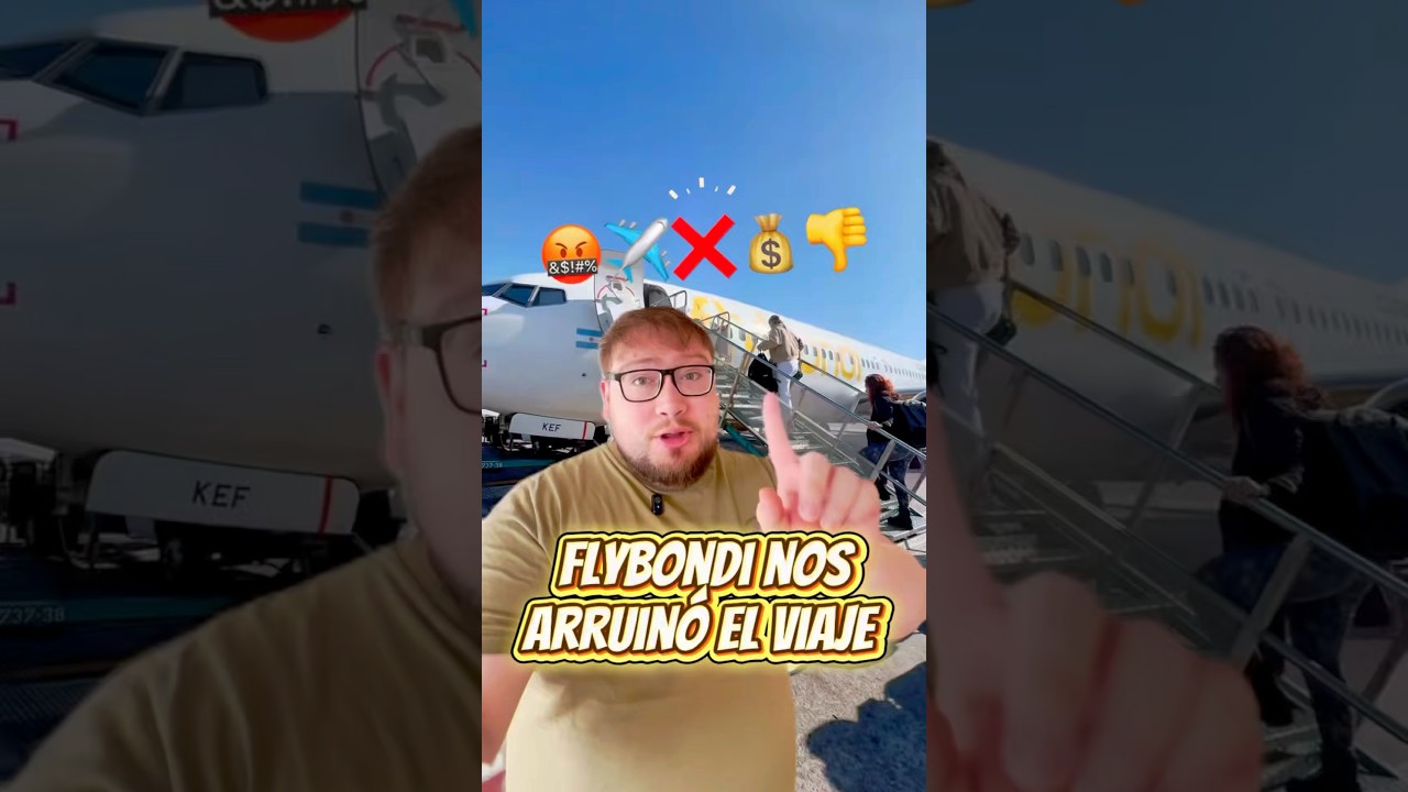 FLYBONDI NOS ARRUIN&Oacute; NUESTRO VIAJE