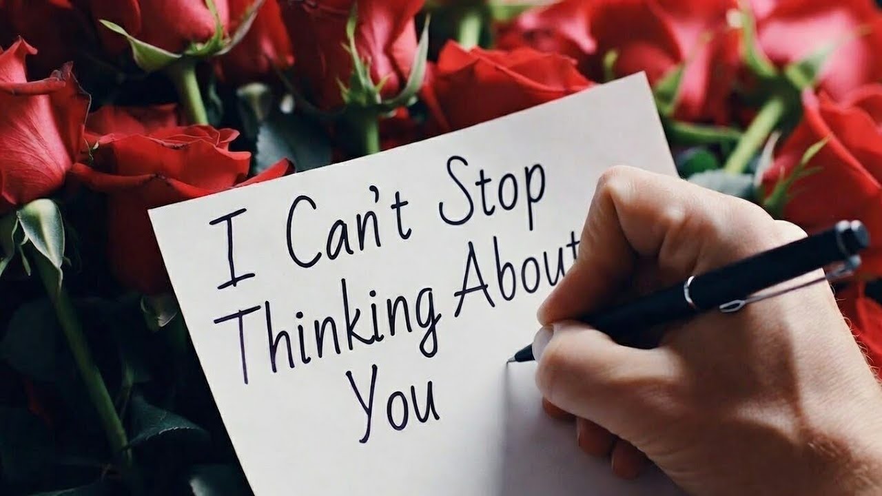 I Can't Stop Thinking About You 💕 | Heart Touching Love Message For Someone Special 💭 Status Video