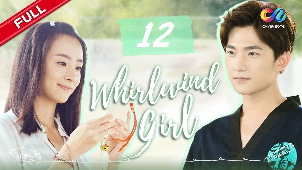 【ENG SUB】EP12《Whirlwind Girl 旋风少女 S1》 Starring: Yang Yang  | Hu Bingqing【China Zone - English】