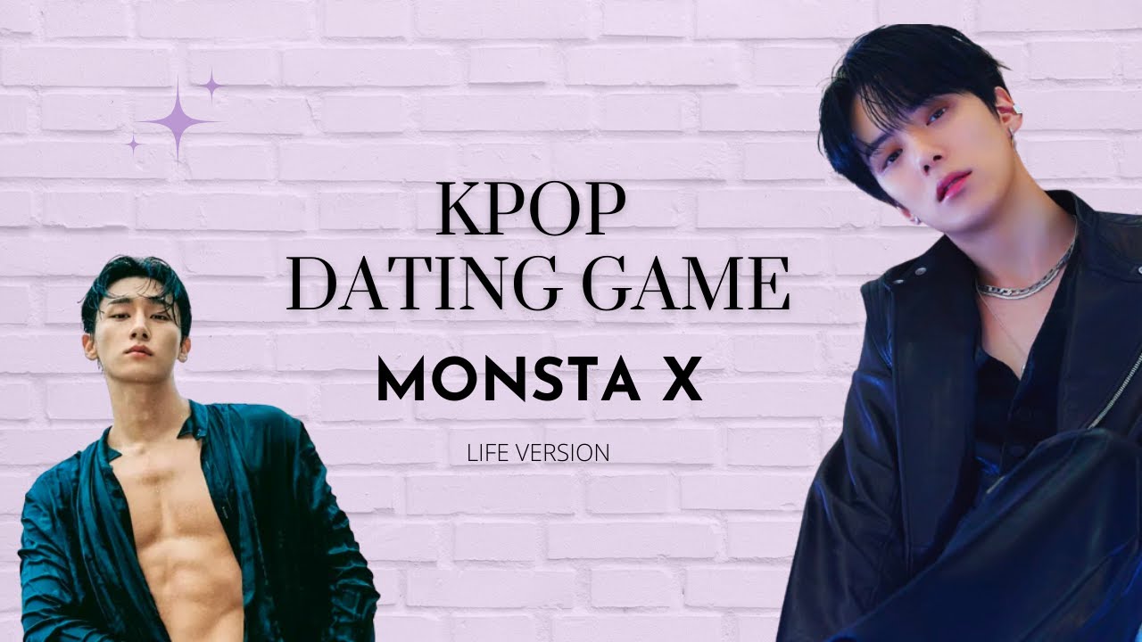 KPOP DATING GAME | Monsta X