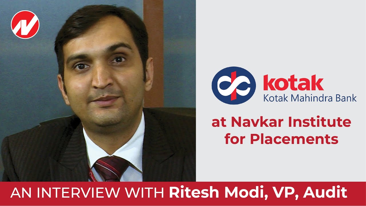 Kotak Mahindra Bank visits Navkar Institute for Placements 2018: An interview with Ritesh Modi