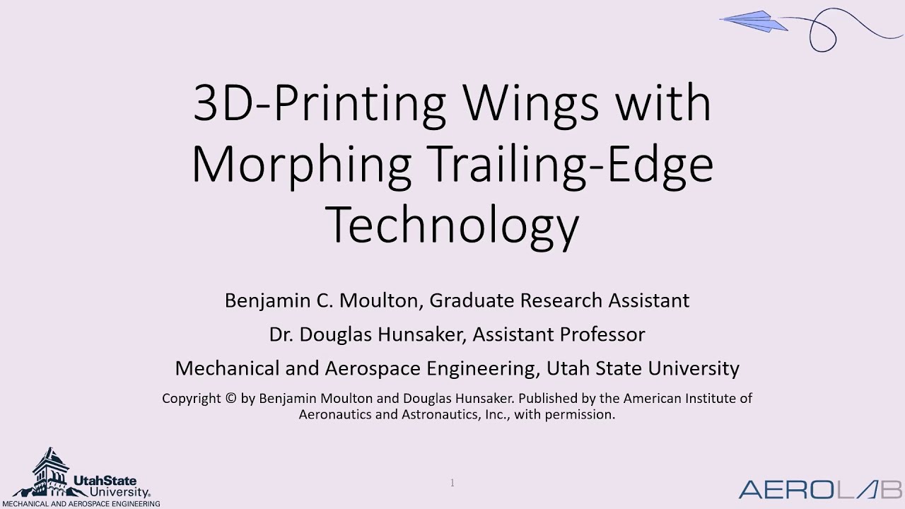 SciTech 2021 Presentation - 3D-Printed Wings with Morphing Trailing-Edge Technology