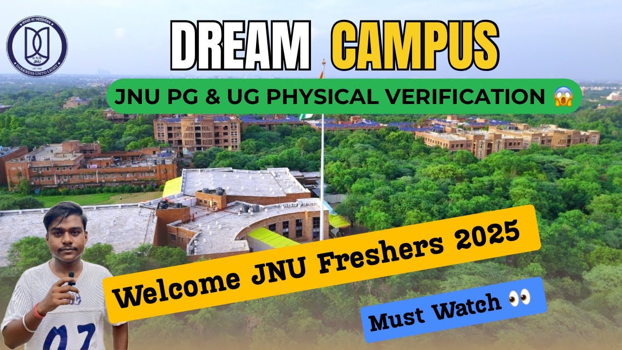 Welcome JNU Freshers Must Watch! 📢 Physical Verification UG/PG Kaise Aur Kahan Hota Hai|#JNU #PG #UG