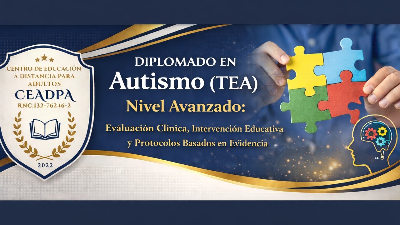 Diplomado en Autismo (TEA) Nivel Avanzado