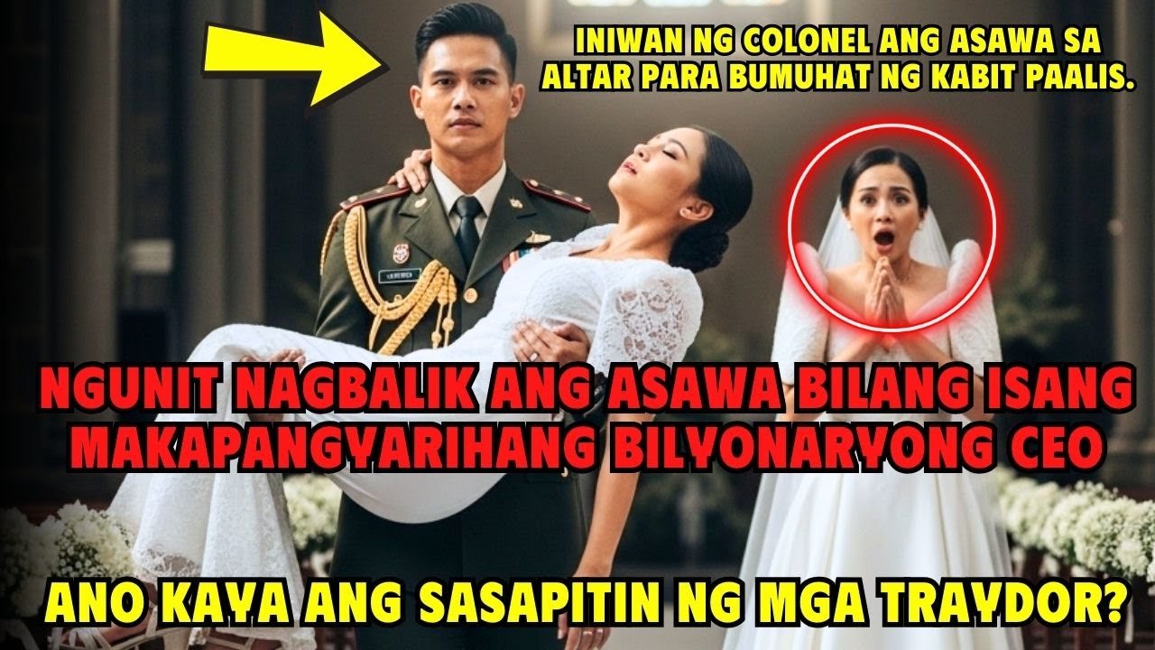 Iniwan Ng Colonel Ang Asawa Sa Altar, Nagbalik Ito Bilang Makapangyarihang Bilyonaryong CEO