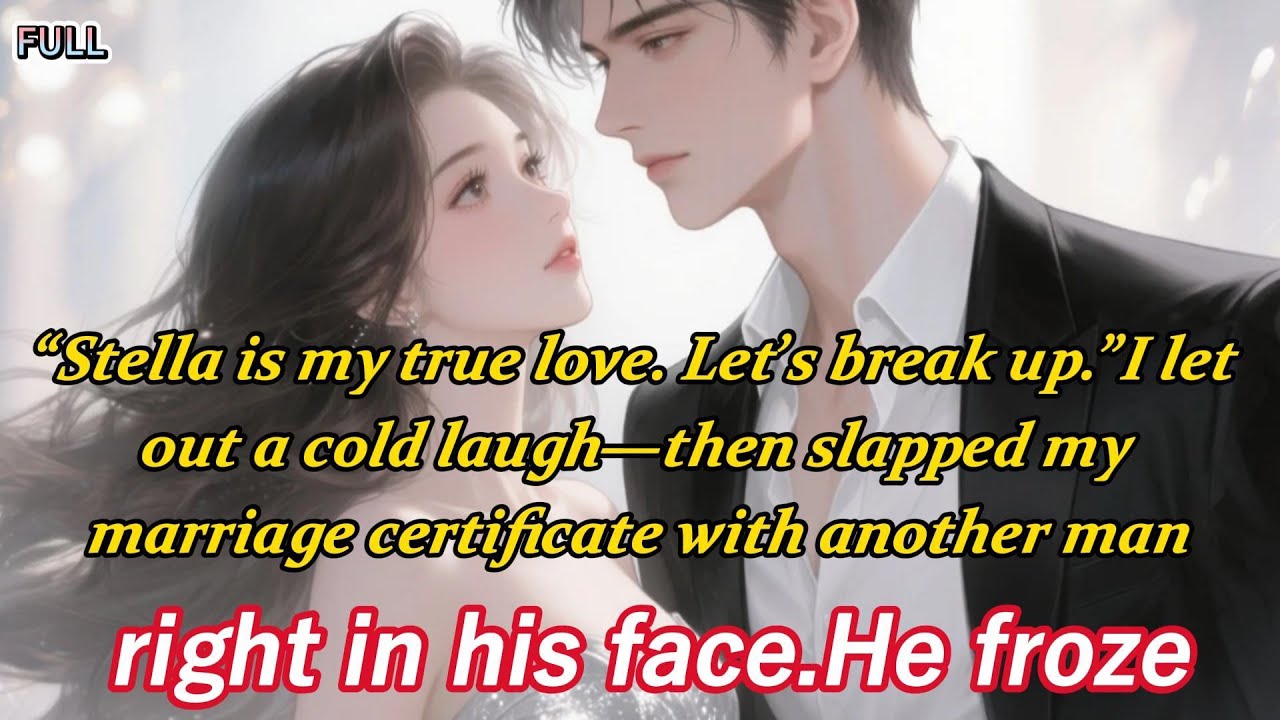 “Stella is my true love. Let’s break up.”I let out a cold laugh—then slapped my marriage...