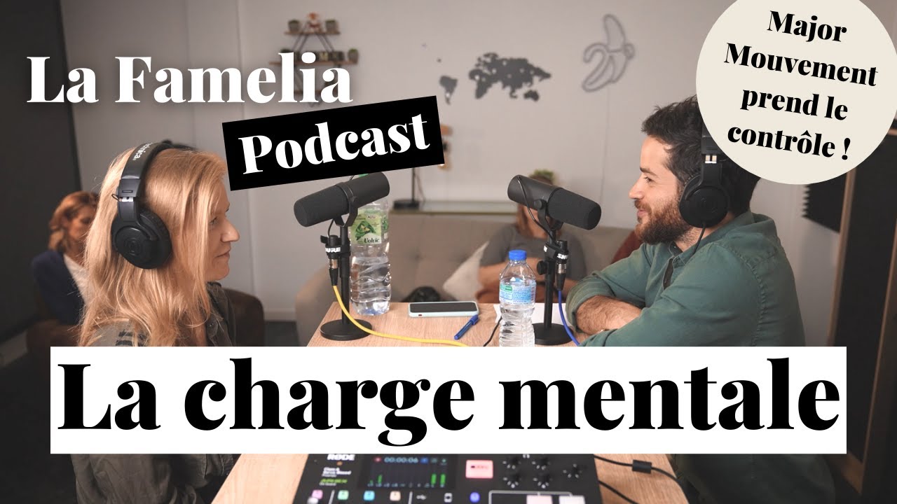 Major Mouvement nous parle de la charge mentale