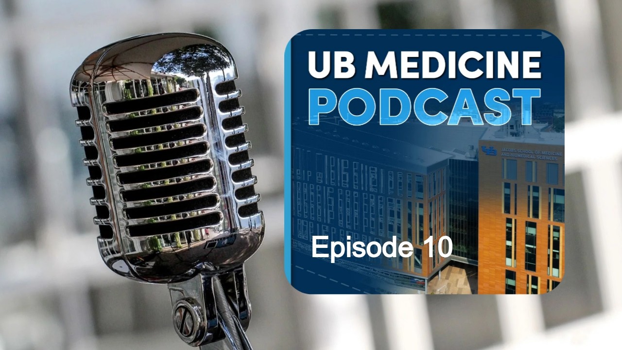 Science of Aging: Alzheimer’s and Beyond | Episode 10 of UB Medicine Podcast