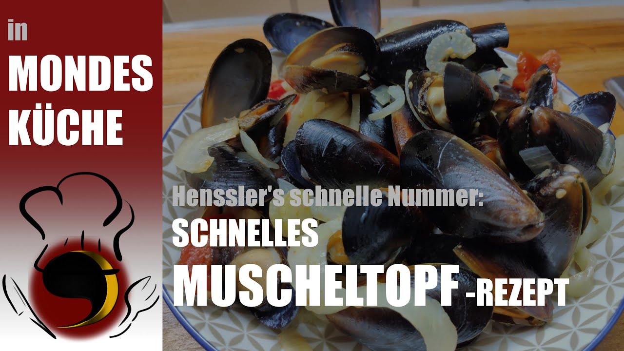 MUSCHELTOPF Rezept (Henssler's schnelle Nummer) | In Mondes K&uuml;che