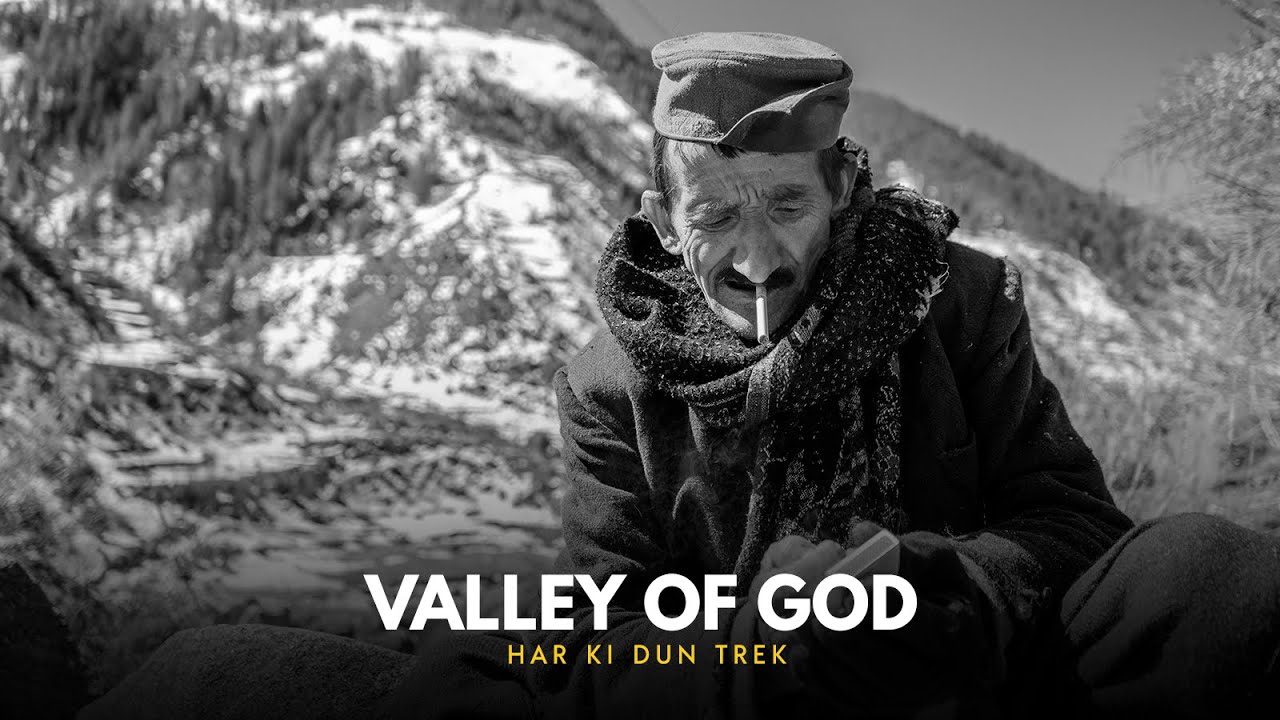 God's Valley | Har ki dun trek | Travel film