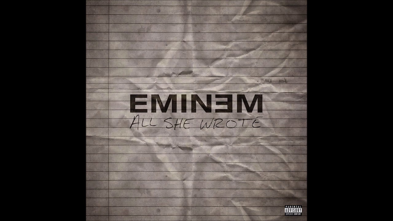 Eminem - All She Wrote (Solo Version) (Best Quality)