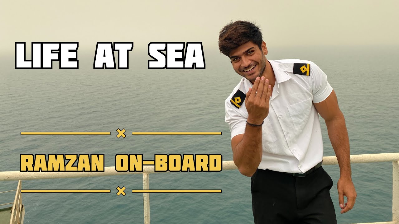Ramzan On-board | Life At Sea | Fasting | Merchant Navy | Armaan Hakim #merchantnavy #ramzan