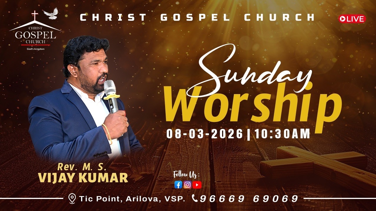 #sundayservice | #live | M.S. Vijay Kumar | Christ Gospel Ministries | 08 Mar 2026 | 10:30 A.M