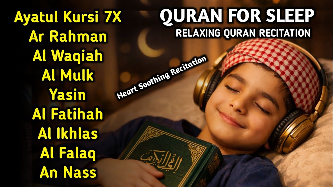 Beautiful Quran For Sleep | Al-fatihah, Ayatul Kursi, Yasin, Ar-rahman | Peaceful Quran Recitation