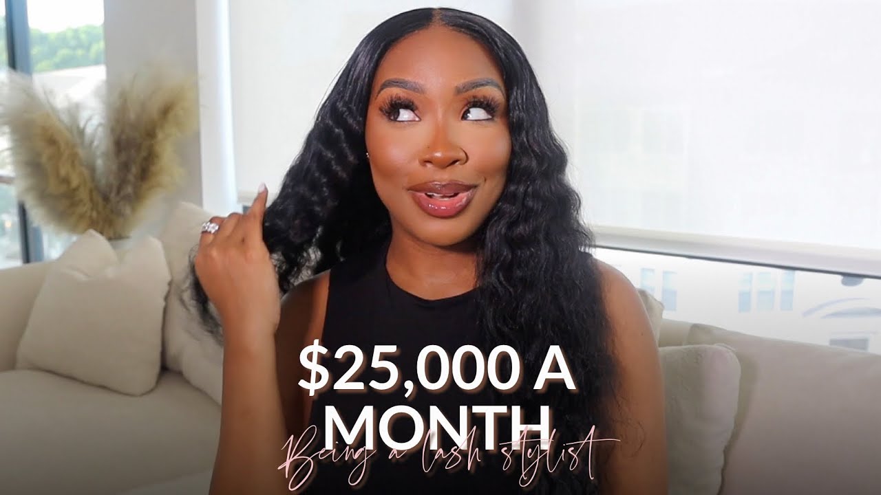 HOW I MAKE $25,000 A MONTH BEING A LASH STYLIST + HOW I STARTED DOING EYELASH EXTENSIONS
