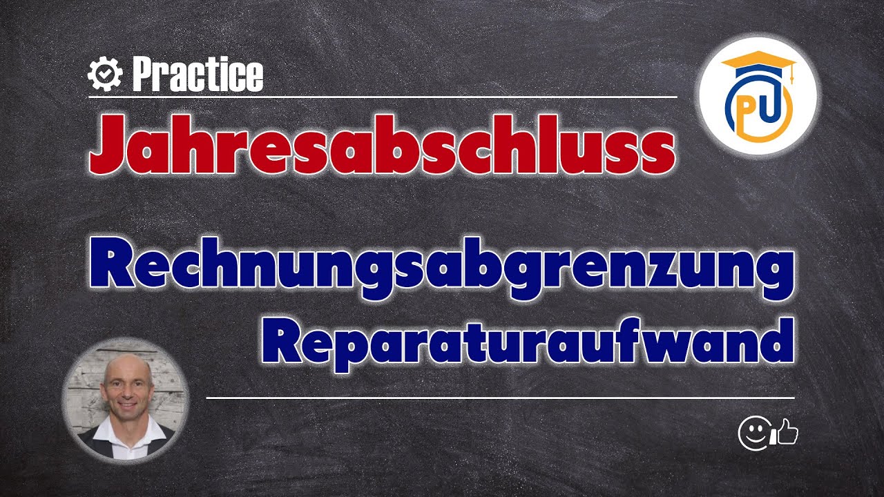 Rechnungsabgrenzung - Reparaturaufwand vor Jahresende | Jahresabschluss