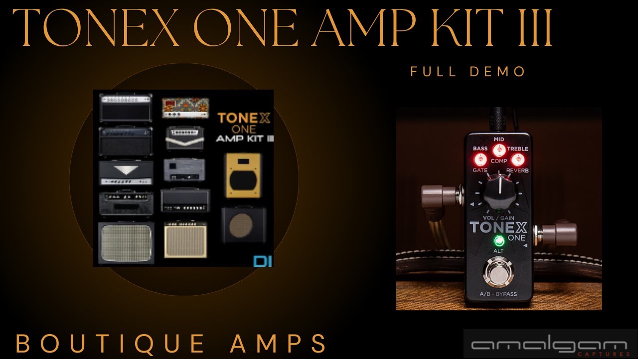 Tonex One Amp Pack III (Boutique Amps) Demo