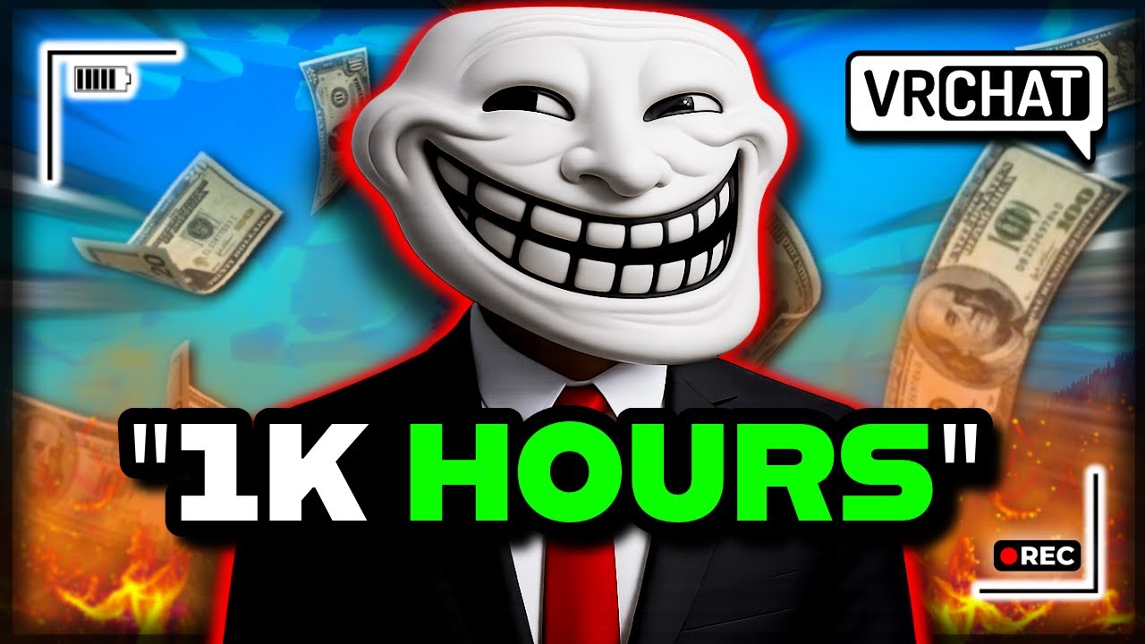 Сколько я заработал, тролля 1000 часов в VR Chat
