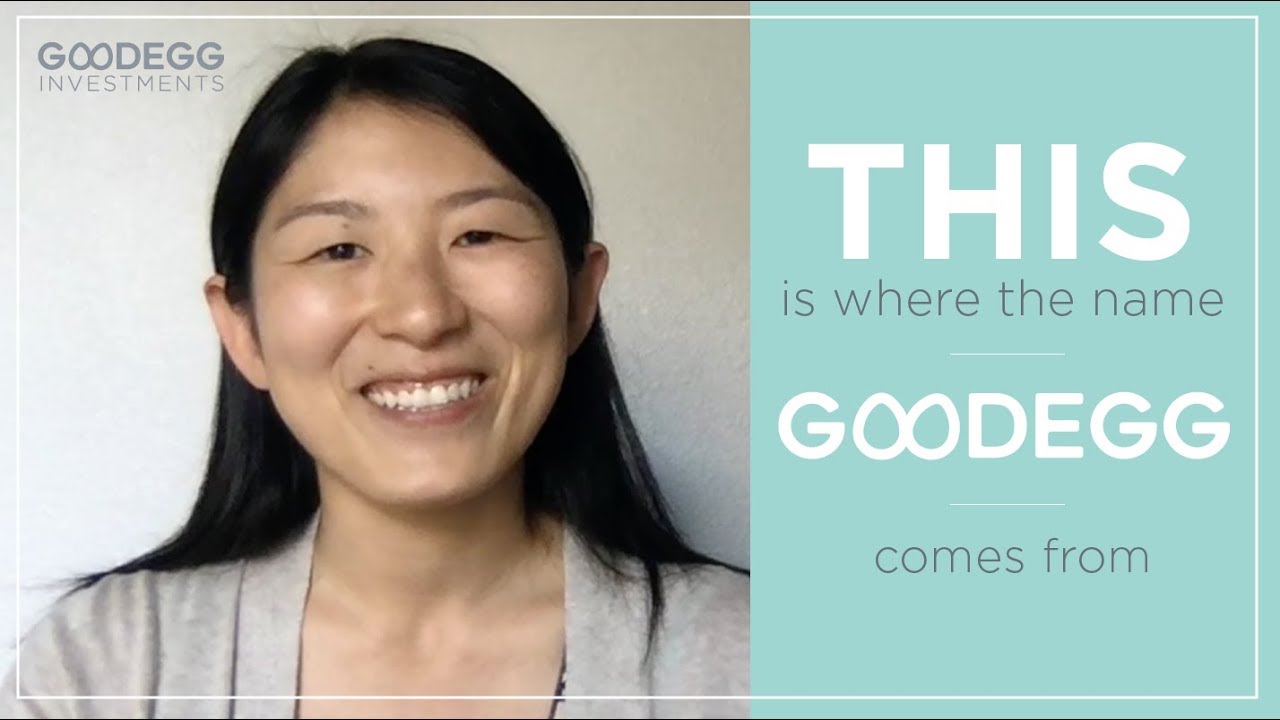 Goodegg Investments &ndash; This Is Where Our Name Comes From
