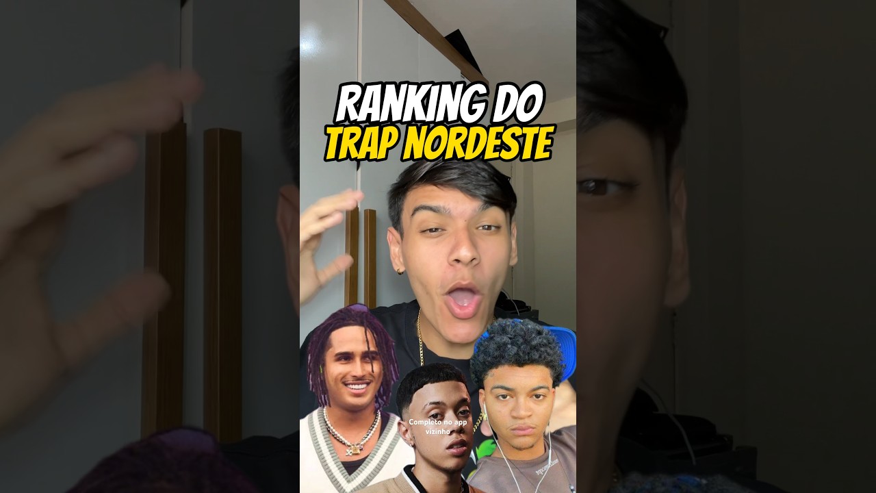 Ranking do trap nordeste #trap #matue