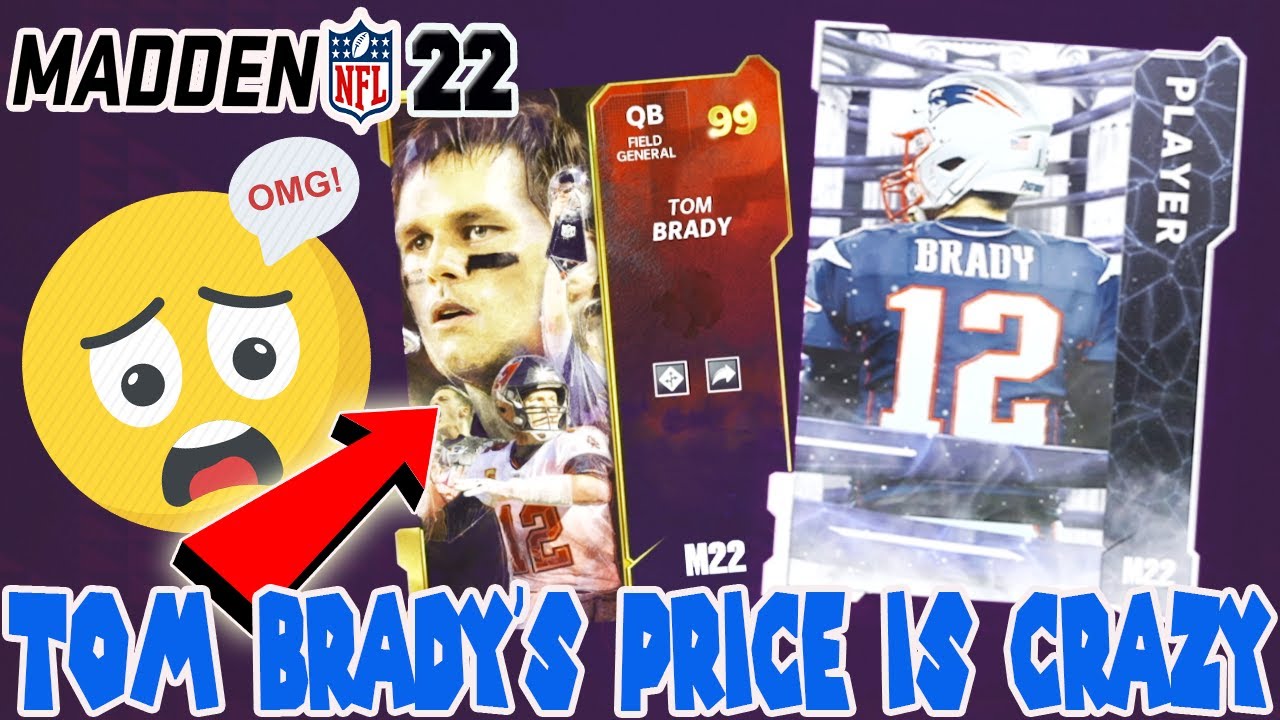 DO NOT BUY THIS 99 TOM BRADY RIGHT NOW HIS PRICE IS INSANE! MADDEN 22 ULTIMATE TEAM