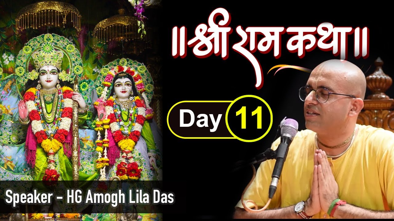 Amogh Lila Prabhu | Shri Ram Katha (Part-11) | ISKCON Dwarka | 9th April 2020