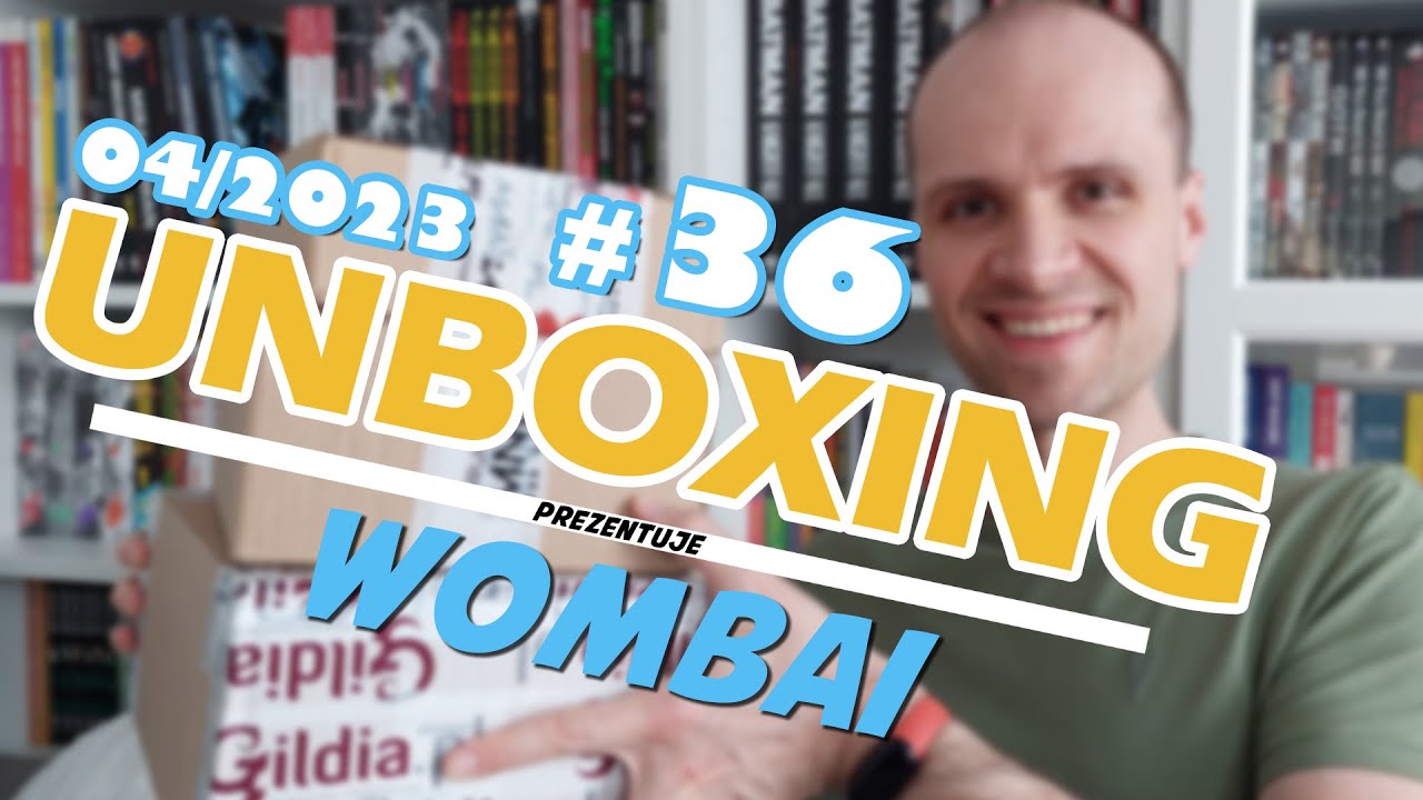 Unboxing komiksów i mang, kwiecień 2023 - odcinek 36. #unboxing #bookhaul