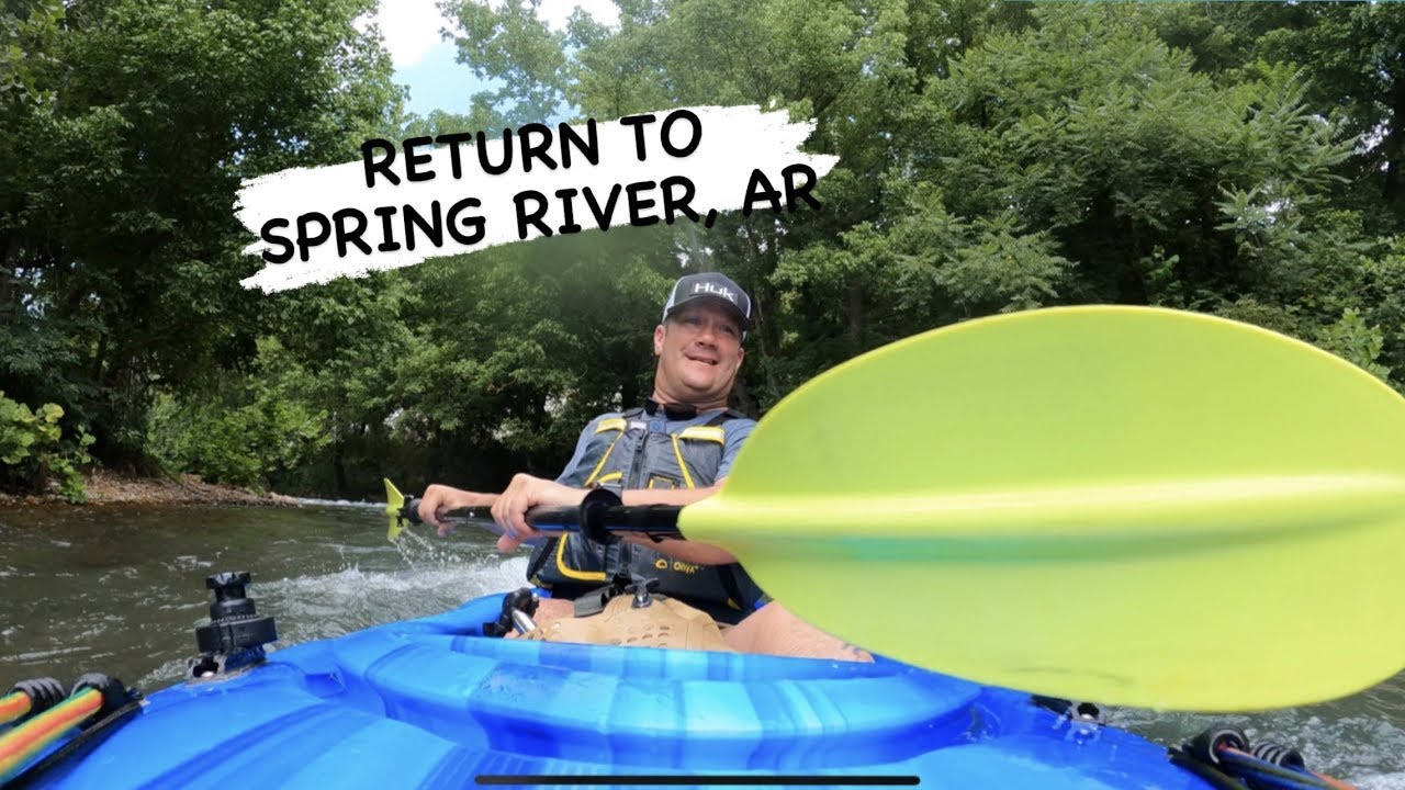 Back To The Spring: Spring River Arkansas The Final Cut