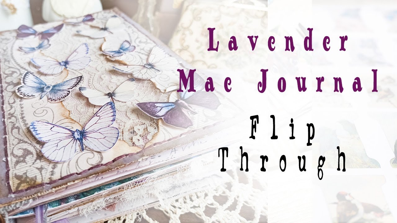 Lavender Mae Junk Journal flip through