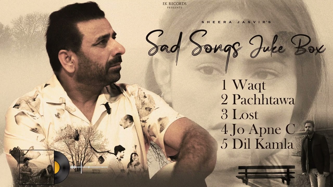 Sad Songs  | Sheera Jasvir ( Jukebox) New Punjabi Song 2026 | Latest Punjabi Song 2026 |