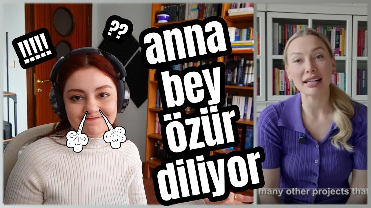 Anna Bey Özür Diliyor!