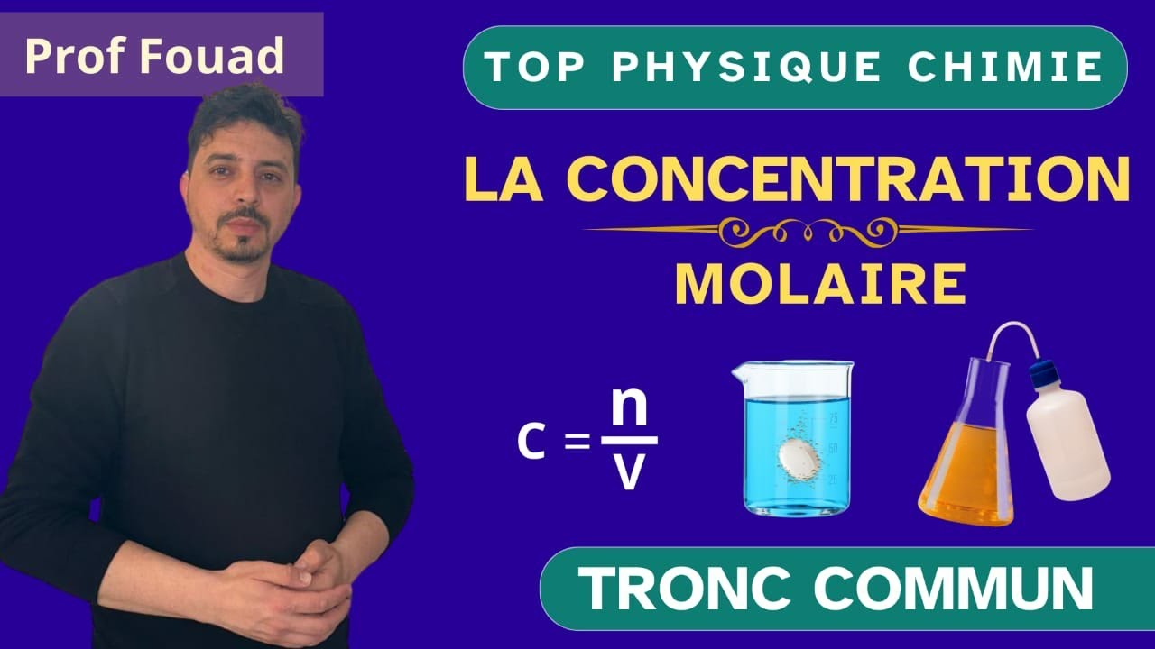 La concentration molaire tronc commun