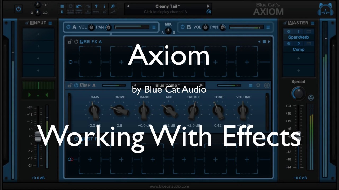 Blue Cat's Axiom - Working With Effects