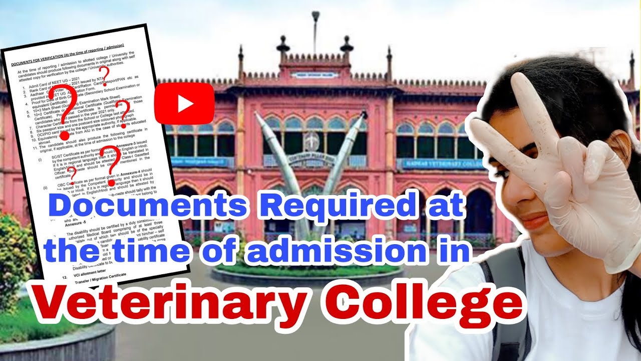 Documents Required during Admission in Veterinary College ✨️