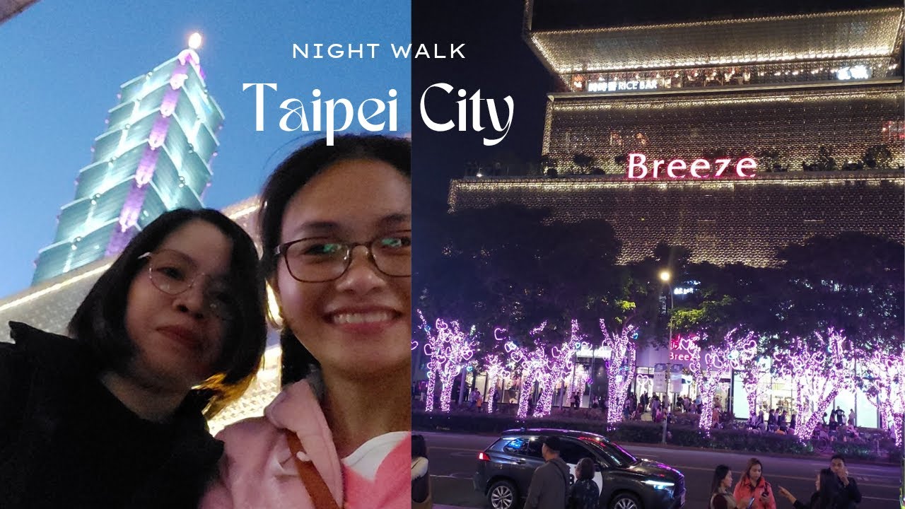 Taipei City Night Walk | Xinyi District | Breeze Center to Taipei 101 #walking