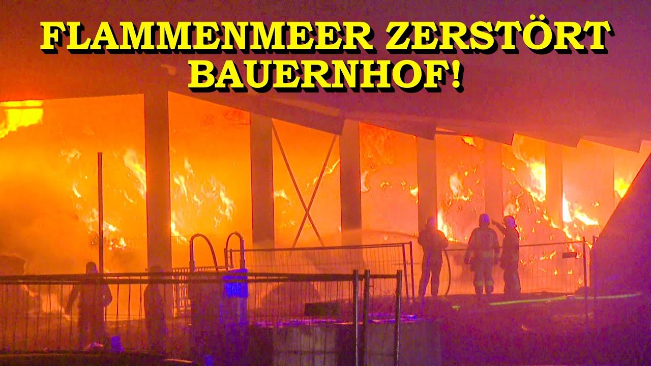 +++ NÄCHTLICHER GROSSBRAND AUF BAUERNHOF +++ LAGERHALLE mit STROH & MASCHINEN in FLAMMEN | FEUERWEHR