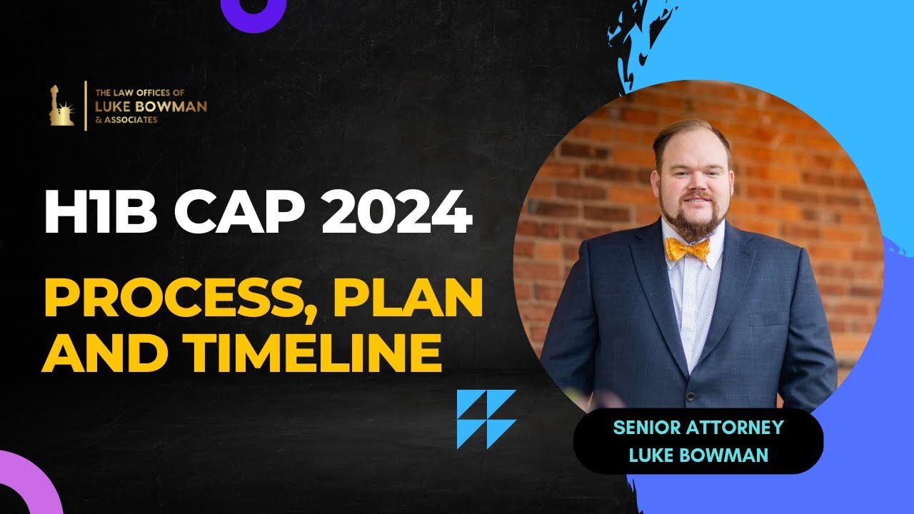 H1B Cap 2024 | Process, Plan and Timeline | U S Immigration and Law Services