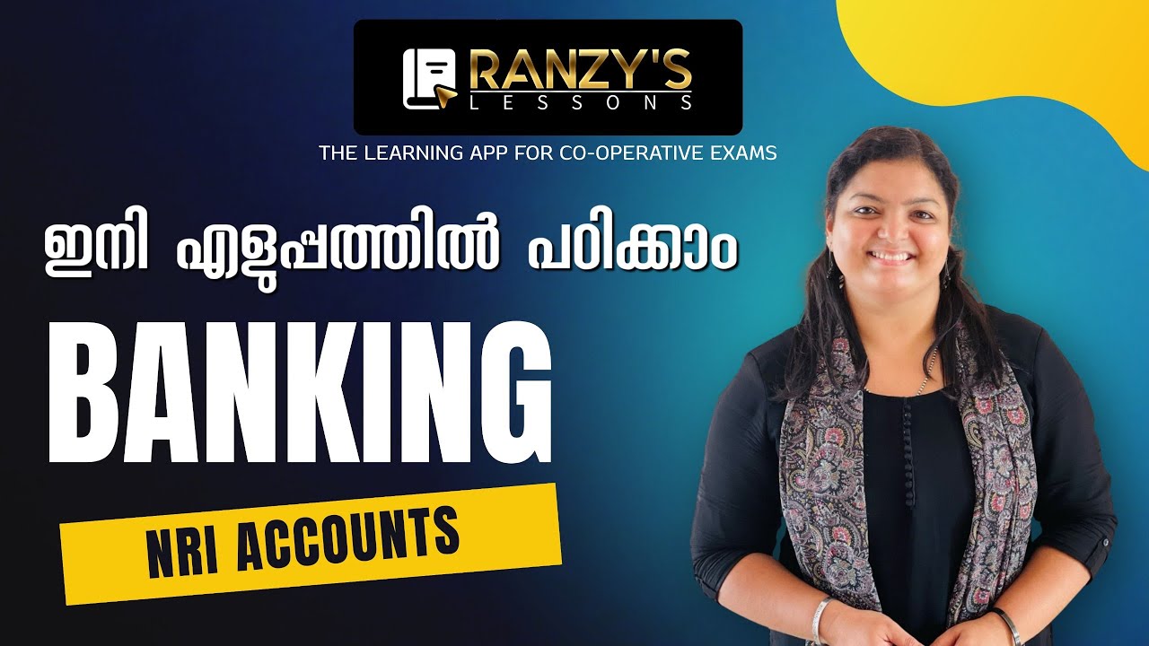 Types of NRI Accounts in India | NRO | NRE | FCNR | Ranzy's Lessons | KSCARDB ASST. | KKVIB JCI