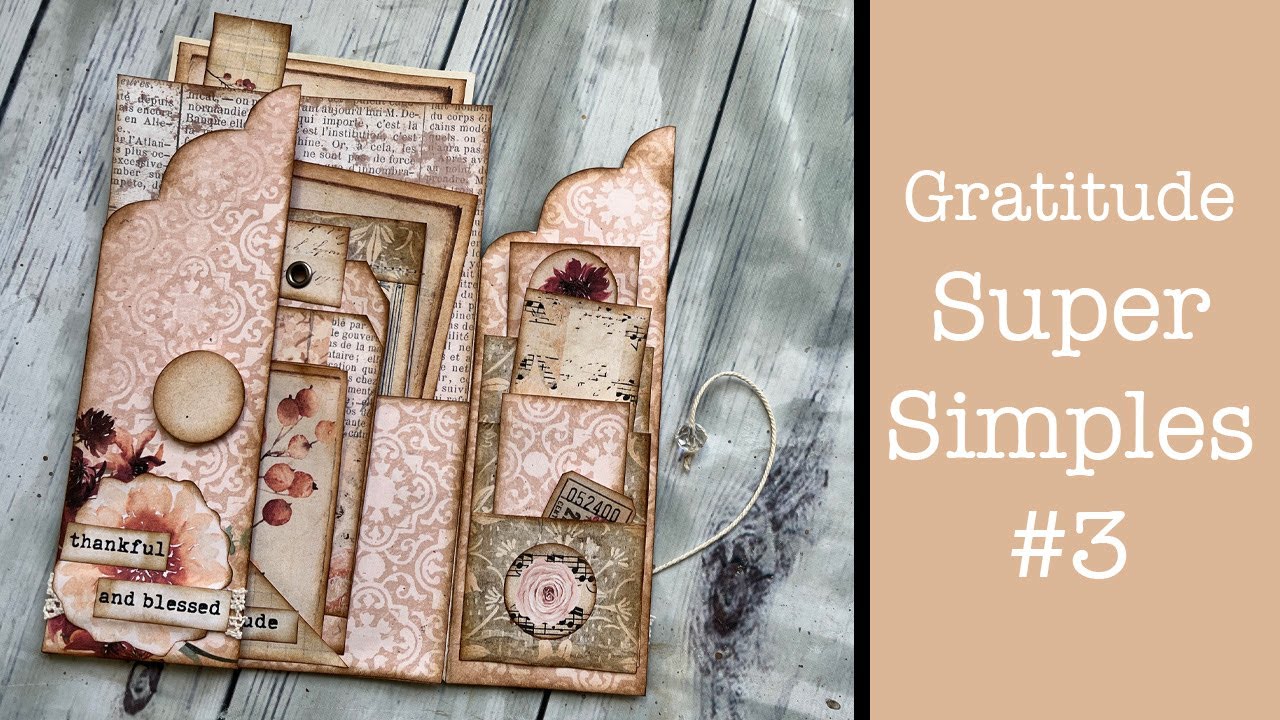 Gratitude Super Simple #3: FULL Tutorial for  Thanksgiving/Fall Gratitude Junk Journal Pink Monarch