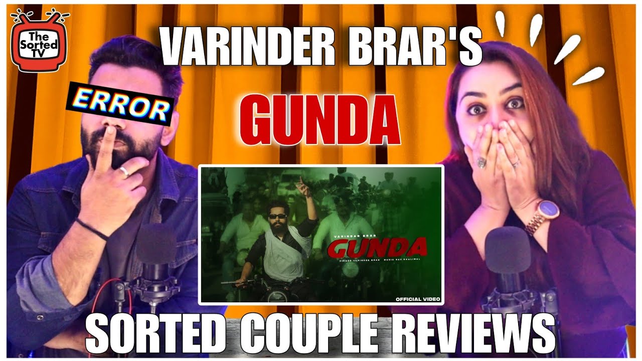Gunda Song Review | New Punjabi Songs 2023 | The Sorted Reviews