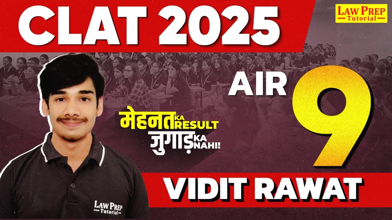 CLAT Topper Interview 2025 | AIR 9 | Vidit Rawat | CLAT 2025 Results