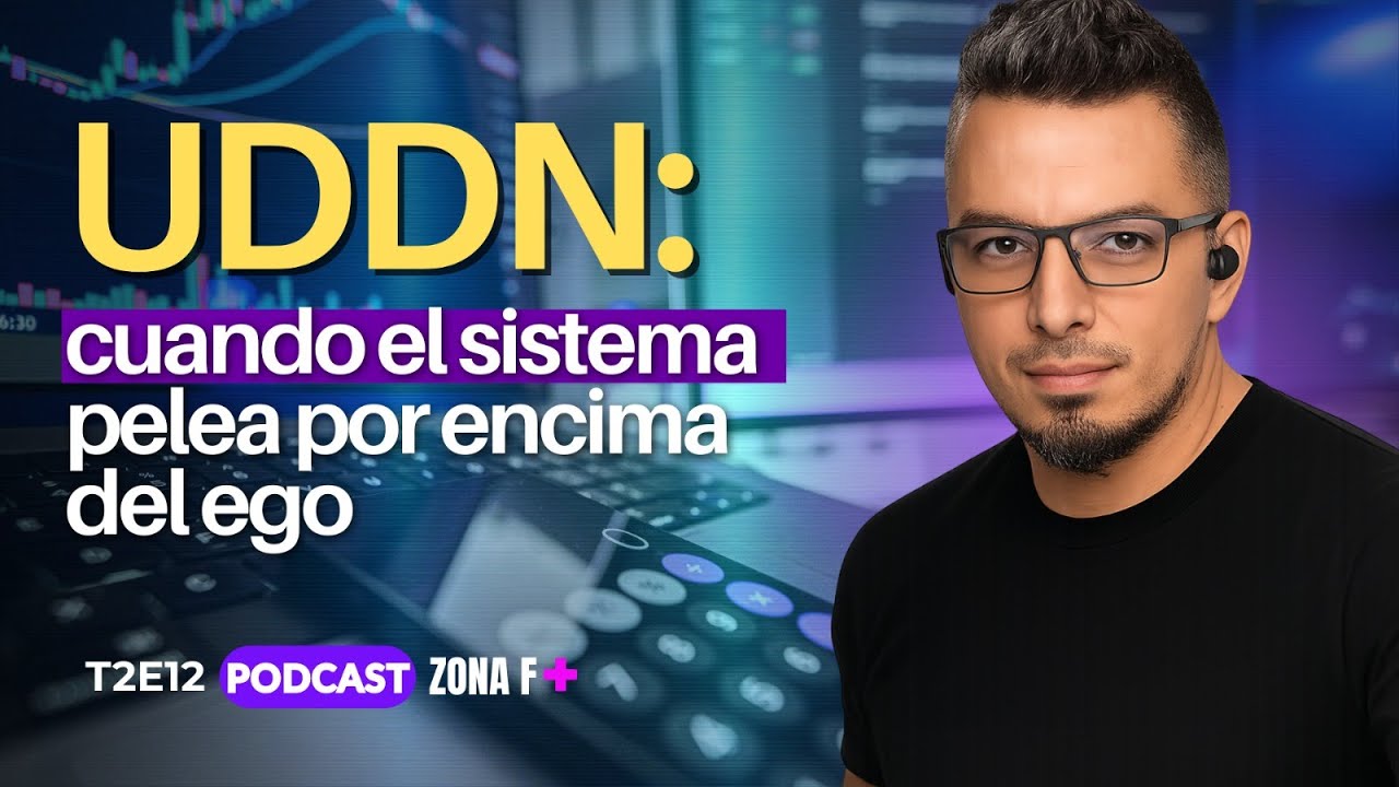🎙️ T2E12 — UDDN: cuando el sistema pelea por encima del ego