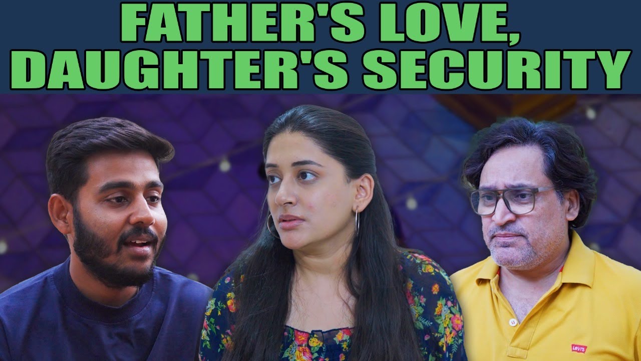 Father's Love, Daughter's Security