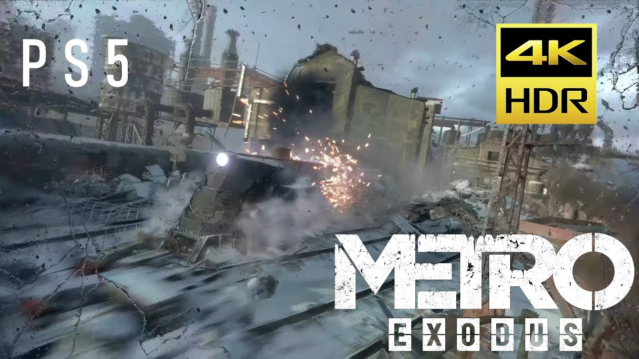 PS5 Metro Exodus 4K 60fps HDR train chase PlayStation 5