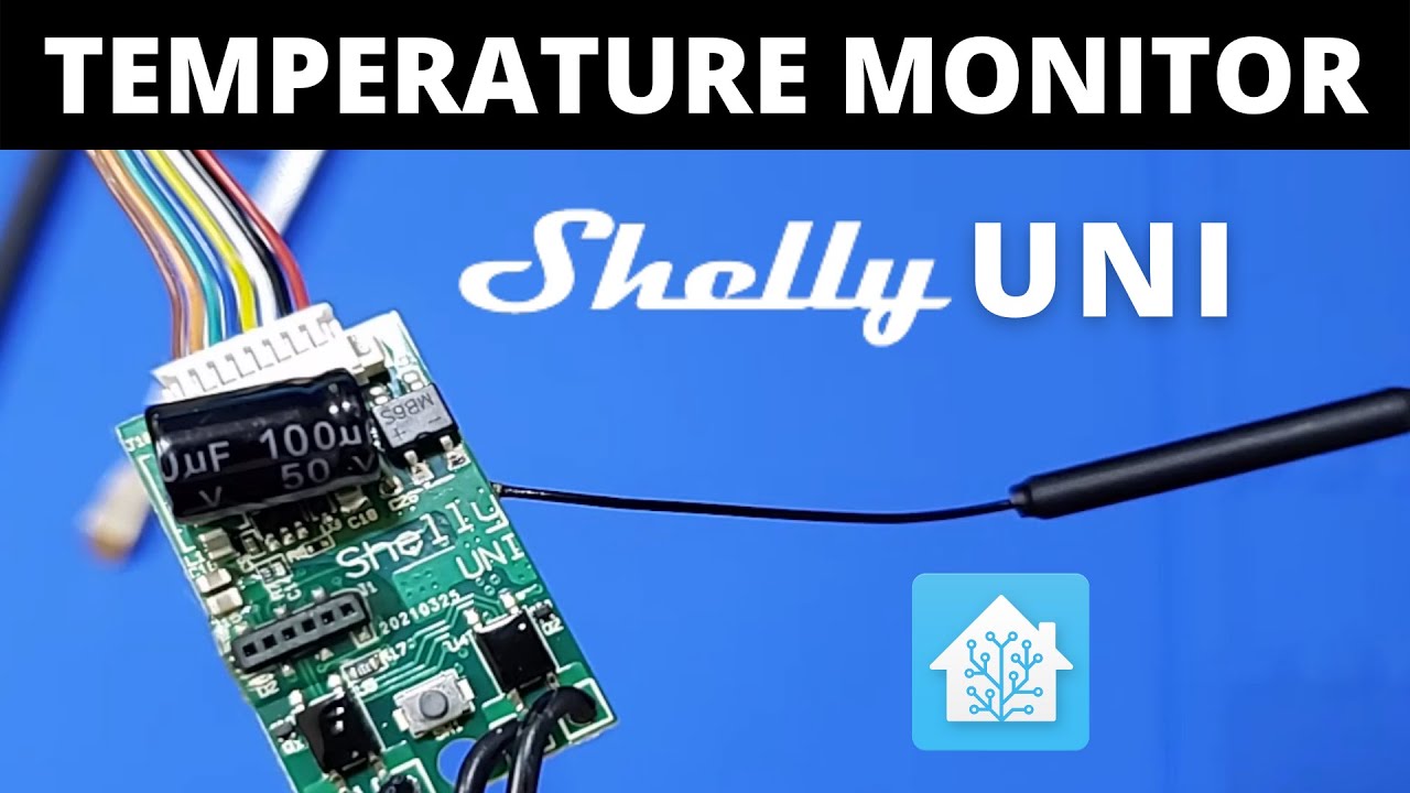 Temperature Monitoring with the Shelly UNI - THE Swiss Army knife of modules.