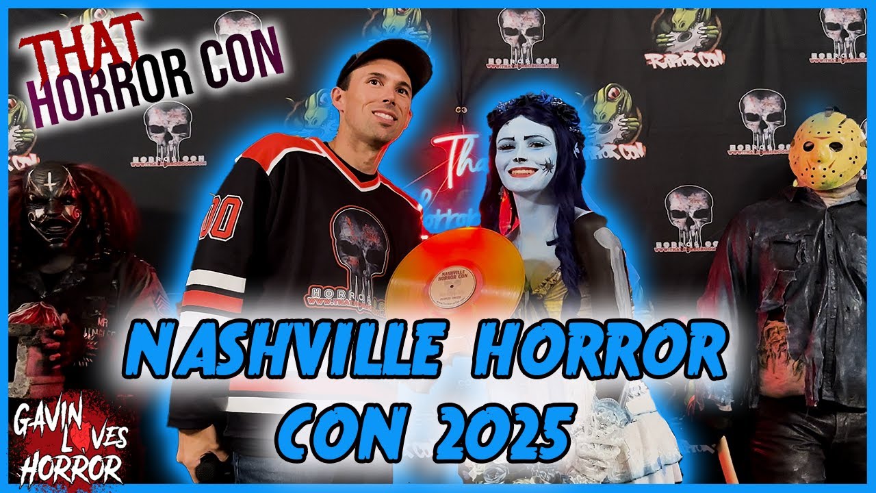 Ultimate Guide to Nashville Horror Con 2025