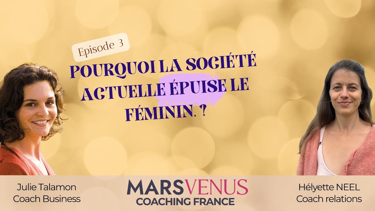 Pourquoi la société actuelle épuise le féminin ?